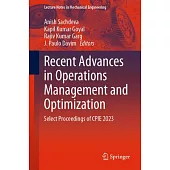 Recent Advances in Operations Management and Optimization: Select Proceedings of Cpie 2023