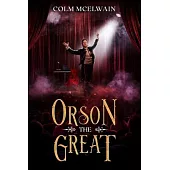 Orson the Great
