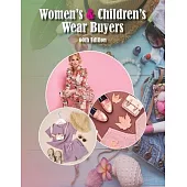 Women’s & Children’s Wear Buyers Directory, 60th Ed.