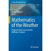 Mathematics of the Weather: Polygonal Spline Local-Galerkin Methods on Spheres