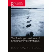 The Routledge Handbook of Contemporary Existentialism