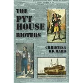 The Pythouse Rioters: from Tisbury to Tasmania