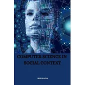 Computer Science in Social Context