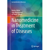 Nanomedicine in Treatment of Diseases