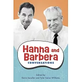 Hanna and Barbera: Conversations