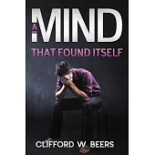 A Mind that Found Itself