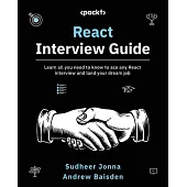 React Interview Guide: Learn all you need to know to ace any React interview and land your dream job