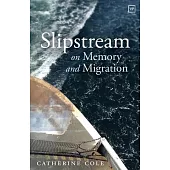 Slipstream: On Memory and Migration