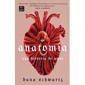 Anatomía: Una Historia de Amor