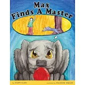 Max Finds A Master