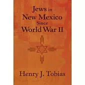 Jews in New Mexico Since World War II