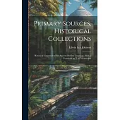 Primary Sources, Historical Collections: Historical Grammar of the Ancient Persian Language, With a Foreword by T. S. Wentworth