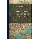 The Report of the Commissioners Concerning Charities; Containing That Part Which Relates to Devon [With] Appendix and Index