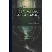 De Mirabilibus Auscultationibus