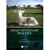 The Practice of Sheep Veterinary Medicine