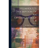 Helmholtz’s Description Of An Ophthalmoscope