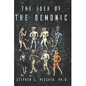 The Idea of the demonic