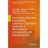 Proceedings of the Joint International Conference: 10th Textile Conference & 4th Conference on Engineering and Entrepreneurship