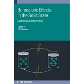 Barocaloric Effects in the Solid State