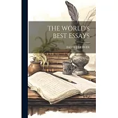 THE WORLD’s BEST ESSAYS