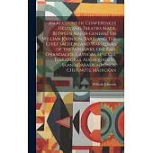 An Account of Conferences Held, and Treaties Made, Between Major-General Sir William Johnson, Bart., and the Chief Sachems and Warriours of the Mohawk