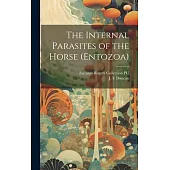 The Internal Parasites of the Horse (Entozoa)