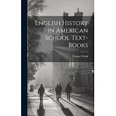 English History in American School Text-books