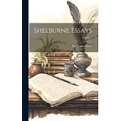 Shelburne Essays; Volume 5
