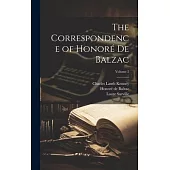 The Correspondence of Honoré De Balzac; Volume 2