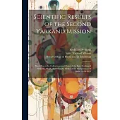 Scientific Results of the Second Yarkand Mission: Based Upon the Collections and Notes of the Late Ferdinand Stoliczka, Ph.D., Published by Order of t