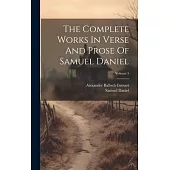 The Complete Works In Verse And Prose Of Samuel Daniel; Volume 5