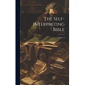 The Self-interpreting Bible; Volume 3