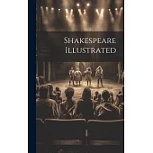 Shakespeare Illustrated