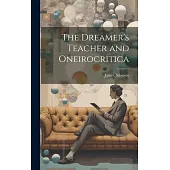 The Dreamer’s Teacher and Oneirocritica