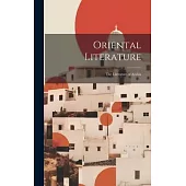 Oriental Literature: The Literature of Arabia