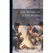 The Works of John Adams; Volume V