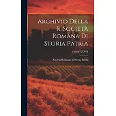 Archivio Della R. Società Romana di Storia Patria; Volume XXVIII