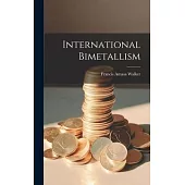 International Bimetallism