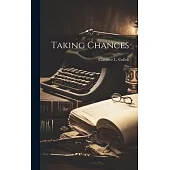 Taking Chances