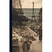 Voyage en France par un Français