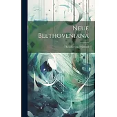 Neue Beethoveniana