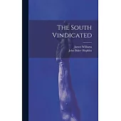 The South Vindicated