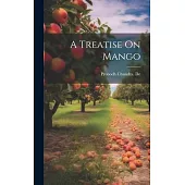A Treatise On Mango