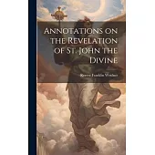 Annotations on the Revelation of St. John the Divine
