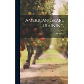 American Grape Training