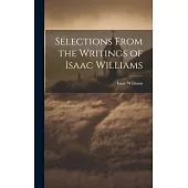 Selections From the Writings of Isaac Williams