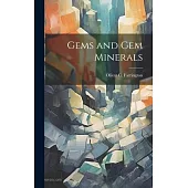 Gems and gem Minerals