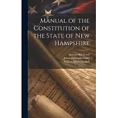 Manual of the Constitution of the State of New Hampshire