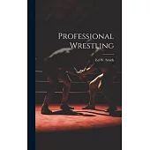 Professional Wrestling