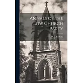 Annals of the Low Church Party